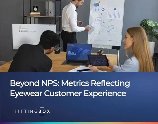 Metrics to monitor Customer Experience in eyewear